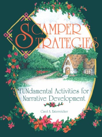 Scamper Strategies: Fundamental Activities for Narrative Development (Paperback)