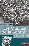 oubliés de la Somme: juillet-novembre 1916