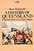 A History of Queensland: Fr...