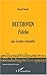 BEETHOVEN: Fidelio, une éco...