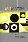 Mismatch: Form-Function Incongruity and the Architecture of Grammar (Volume 163) (Lecture Notes)