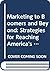 Marketing to Boomers and Be...