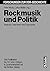 Rockmusik und Politik: Anal...