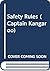Safety Rules (Captain Kangaroo)