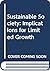 The Sustainable society: Implications for limited growth (Praeger special studies in U.S. economic, social, and political issues)