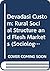 Devadasi Custom: Rural Social Structure and Flesh Markets (Sociological Publications in Honour of Dr. K. Ishwaran)