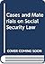 Cases and materials on social security law by Harry Calvert