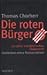 Die Roten Bürger: 30 Jahre ...