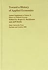 Toward a History of Applied Economics: 2000 Supplement (Volume 32) (History of Political Economy Annual Supplement)