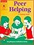 Peer Helping: A Training Guide