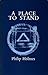 A Place to Stand: Poems 196...