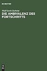 Die Ambivalenz des Fortschritts: Friedrich Nietzsches Kulturkritik (German Edition) Die Ambivalenz des Fortschritts: Friedrich Nietzsches Kulturkritik (German Edition)