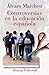 Controversias en la educación española (Libros Singulares) (Spanish Edition)