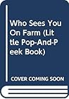 Who Sees You? on the Farm by Carla Dijs Who Sees You? on the Farm by Carla Dijs