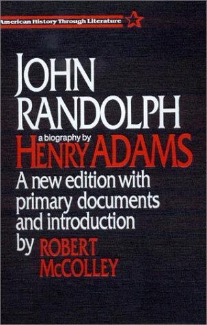 John Randolph (American Statesmen)
