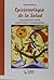 Epistemologia De La Salud (Spanish Edition)