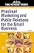 Practical Marketing and Pr for the Small Business by Moi Ali