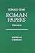 Roman Papers Volume 1
