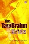 The Tambrahm Bride The Tambrahm Bride