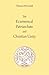 The Ecumenical Patriarchate and Christian Unity: Third Edition, Revised and Expanded