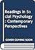 Readings in Social Psychology: Contemporary Perspectives