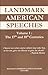 Landmark American Speeches: The 17th & 18th Centuries