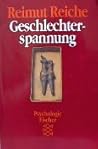 Geschlechterspannung: Eine psychoanalitische Untersuchung (German Edition)