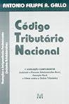 Código tributário nacional e legislação complementar: Incluindo o processo administrativo fiscal, execução fiscal e crimes contra a ordem ... inclusive administrativa (Portuguese Edition)