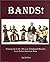 Bands!