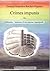 Crimes Impunis Ou Néonta: Histoire D'un Amour Manipulé