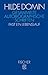 Gesammelte autobiographische Schriften: Fast ein Lebenslauf (Fischer Taschenbücher Allgemeine Reihe)