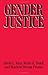 Gender Justice by David L. Kirp