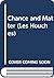 Chance and Matter (Les Houches)