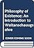 Philosophy of Existence: Introduction to Weltanschauungslehre