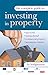 The Complete Guide to Investing in Property