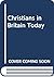 Christians in Britain today