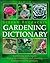 Gardening Dictionary: Gardening Techniques, Guide to Cultivation and Planting