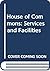 The House of Commons: Servi...