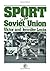 Sport in the Soviet Union (Pergamon international library of science, technology, engineering, and social studies)
