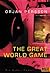 The Great World Game