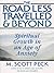 The Road Less Travelled and...