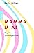 Mamma mia! by Karin Milles