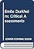 Emile Durkheim: Critical Assessments