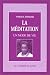 La méditation, un mode de vie
