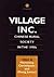 Village Inc.: Chinese Rural...