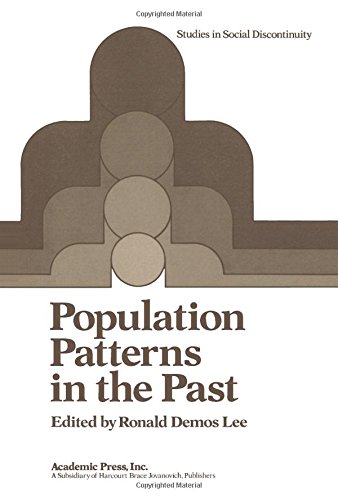 Population patterns in the past (Studies in social discontinuity)