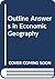 Outline answers in economic...