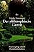 Der philosophische Garten. 33 Spaziergänge durch Denklandscha... by Frieder Lauxmann