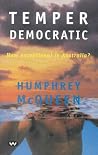 Temper Democratic: How Exceptional is Australia? Temper Democratic: How Exceptional is Australia?