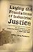 Laying the Foundations of Industrial Justice by Greg Patmore